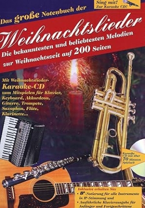 Das große Notenbuch der Weihnachtslieder