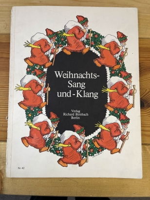 Weihnachts- Sang und -Klang