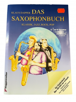 Das Saxophonbuch für Eb - und Bb Saxophon Klaus Dapper