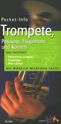 Pocket Info Trompete, Posaune, Flügelhorn und Kornett Hugo Pinksterboer