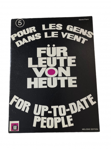 Für Leute von Heute For up-to-date people 5