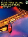 Die Jazzmethode für Saxophone (Bb Instrumente) (Französische Ausgabe)